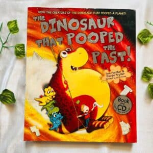 The Dinosaur That Pooped The Past! Picture Story Book