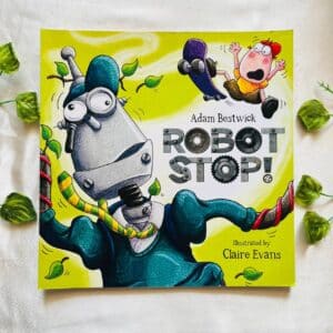 Robot Stop! Picture Story Book