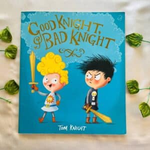 Good Knight, Bad Knight: Picture Story Book