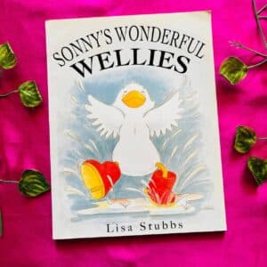 Sonny's Wonderful Wellies: Picture Story Book