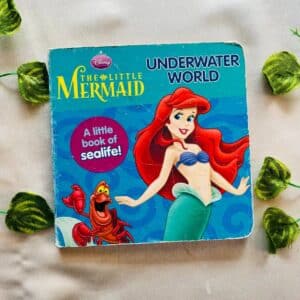 Disney Princess: The Little Mermaid Underwater World Board Book