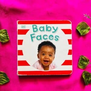 Baby Faces: Board Book