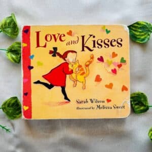 Love And Kisses: Board Book