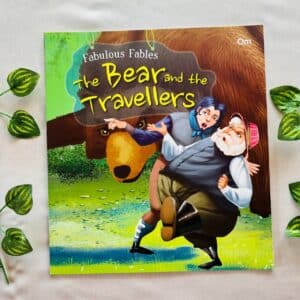 Fabulous Fables The Bear And The Travellers:  Picture Story Book (Brand New Book)