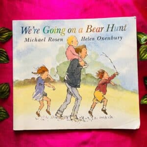 We're Going On A Bear Hunt: Picture Book Story