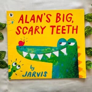 Alan's Big, Scary Teeth: Picture Story Book