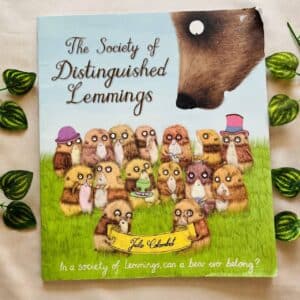 The Society Of Distinguished Lemmings: Picture Story Book