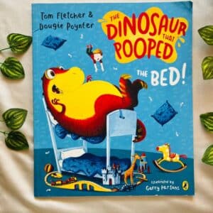 The Dinosaur That Pooped the Bed: Picture Story Book