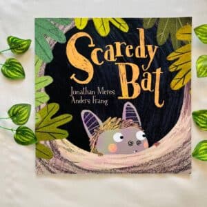Scaredy Bat: Picture Story Book