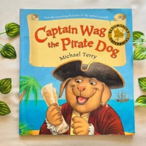 Captain Wag The Pirate Dog: Picture Story Book