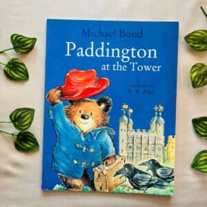 Paddington At The Tower: Picture Story Book