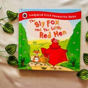 The Sly Fox And The Little Red Hen