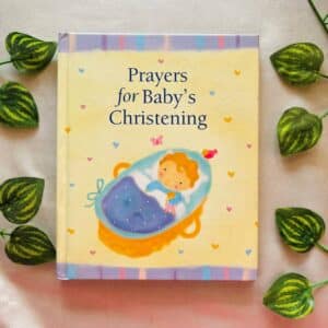 Prayers For Baby's Christening