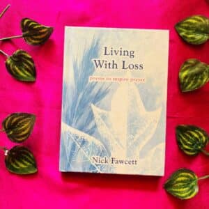 Living With Loss