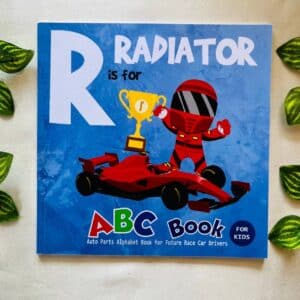 R Is For Radiator ABC Book