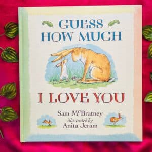 Guess How Much I Love You