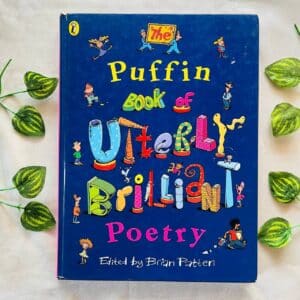 The Puffin Book Of Utterly Brilliant Poetry