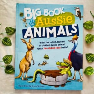 Big Book of Aussie Animals