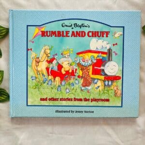 Rumble And Chuff By Enid Blyton