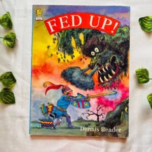 Fed Up! Picture Story Book