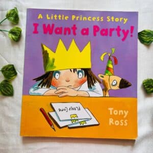 I Want a Party! Picture Story Book
