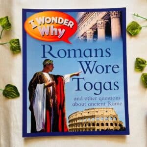 I Wonder Why Romas Wore Togas