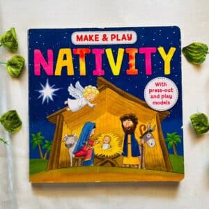 Make & Play Nativity: Board Book