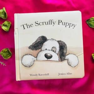 The Scruffy Puppy: Board Book