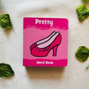 Pretty Word Book: Board Book