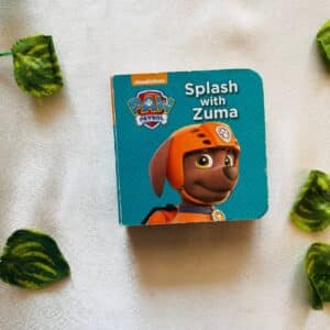 Paw Patrol Splash With Zuma: Board Book