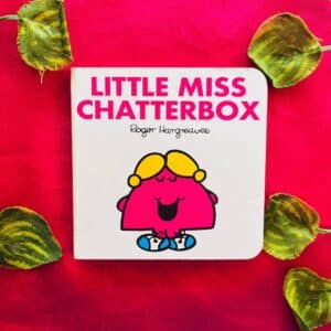 Little Miss Chatterbox: Board Book