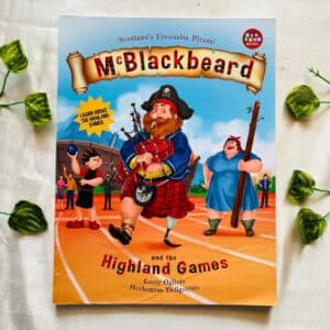 Mc Blackbeard and the Highland Games