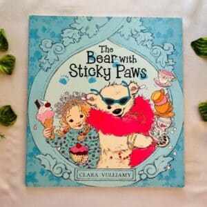 The Bear With Sticky Paws: Picture Story Book