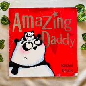 Amazing Daddy: Picture Story Book