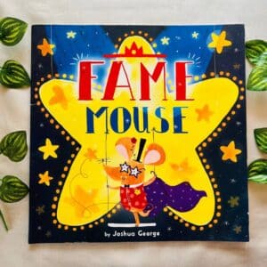 Fame Mouse: Picture Story Book