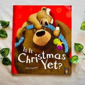 Is It Christmas Yet? Picture Story Book