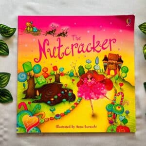 The Nutcracker: Picture Story Book