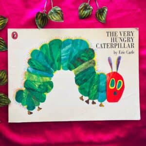 The Very Hungry Caterpillar By Eric Carle: Picture Story Book