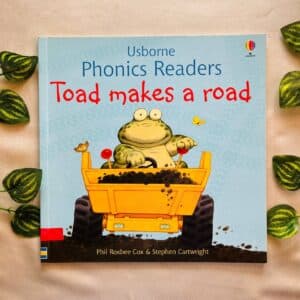 Usborne Phonics Readers: Toad Makes a Road