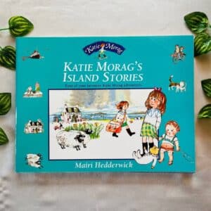 Katie Morag's Island Stories