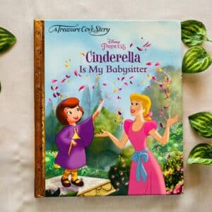 Disney Princess: Cinderella Is My Babysitter