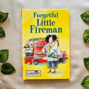 Forgetful Little Fireman