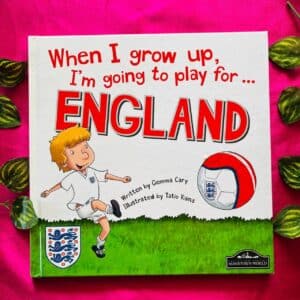 When I Grow Up, I'm Going to Play For England