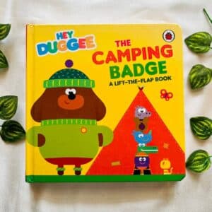 Hey Duggee The Camping Badge: A Lift-the-Flap Board Book