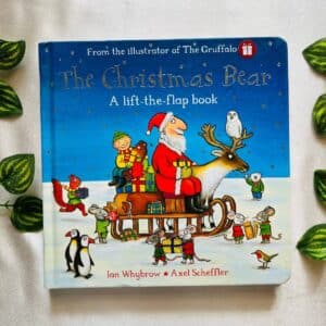The Christmas Bear: A Lift-the-Flap Board Book