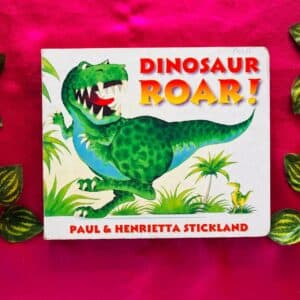Dinosaur Roar! Board Book
