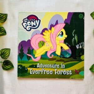 My Little Pony Adventure in Everfree Forest: Picture Story Book