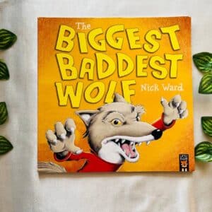 The Biggest Baddest Wolf: Picture Story Book