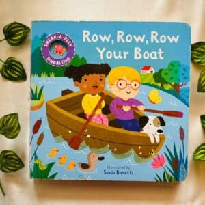 Row, Row, Row Your Boat: Board Book