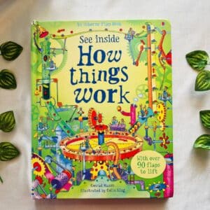 See Inside How Things Work: An Usborne Flap Board Book